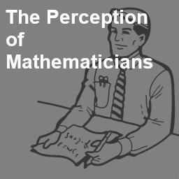 The Perception of Mathematics